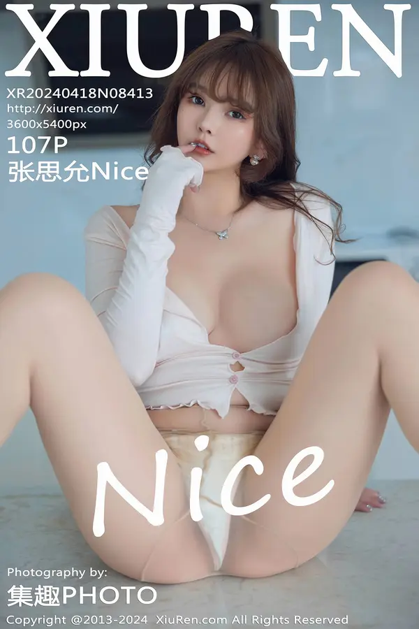 Vol. 08413 张思允Nice(108P)